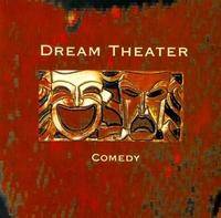Dream Theater : Comedy